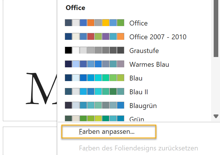 Screenshot PowerPoint: Aufgeklappter Farbpalettenkatalog, markiert ist der Menüpunkt Farben anpassen unter den Farbpaletten.